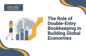 The Role of Double-Entry Bookkeeping in Building Global Economies