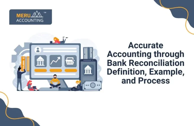Blog and Insights 11 Accurate Accounting through Bank Reconciliation: Definition, Example, and Process
