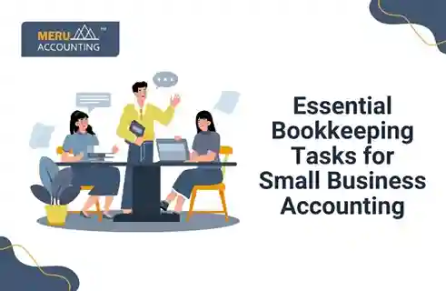 Essential Bookkeeping Tasks Every Small Business Should Follow 7 Essential Bookkeeping Tasks for Small Business Accounting