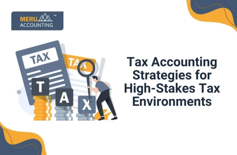 Blog and Insights 72 Tax Accounting Strategies for High-Stakes Tax Environments