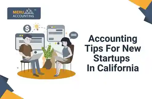 Accounting Tips For New Startups In California 4 Accounting Tips For New Startups In California