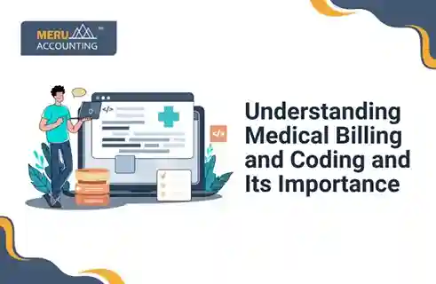 Understanding Medical Billing and Coding and Its Importance 7 Understanding Medical Billing and Coding and Its Importance