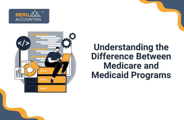 Blog and Insights 12 Understanding the Difference Between Medicare and Medicaid Programs