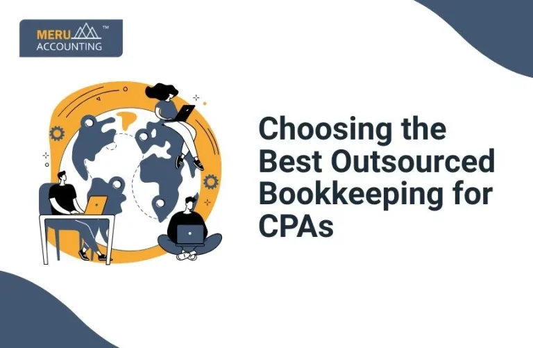 Blog and Insights 58 Choosing the Best Outsourced Bookkeeping for CPAs
