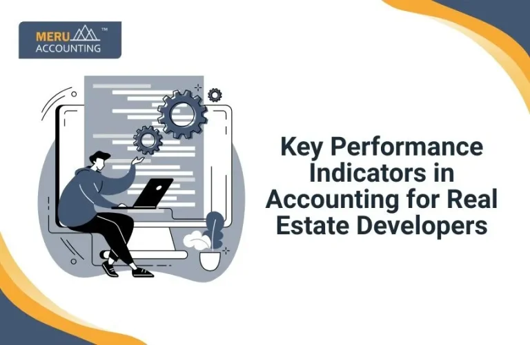 Blog and Insights 10 Key Performance Indicators in Accounting for Real Estate Developers