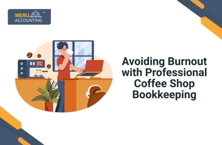 Blog and Insights 29 Avoiding Burnout with Professional Coffee Shop Bookkeeping