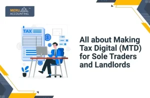 All about Making Tax Digital (MTD) for Sole Traders and Landlords