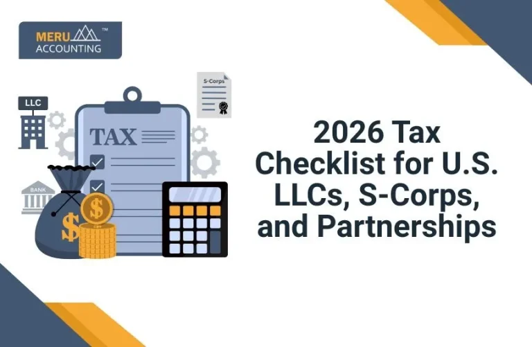 Blog and Insights 145 2026 Tax Checklist for U.S. LLCs, S-Corps, and Partnerships