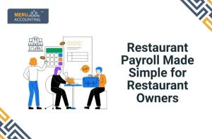 Restaurant Payroll Made Simple for Restaurant Owners