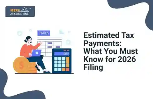 Blog and Insights 16 Estimated Tax Payments: What You Must Know for 2026 Filing