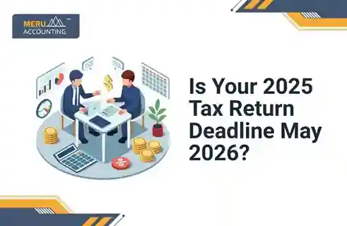 Blog and Insights 13 Is Your 2025 Tax Return Deadline May 2026?