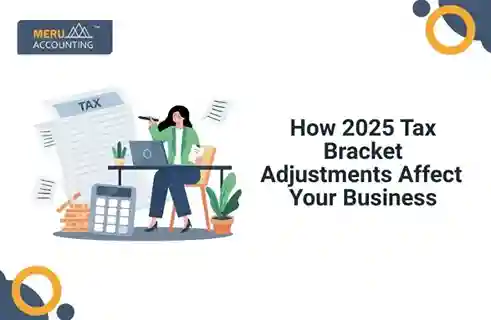 Blog and Insights 5 How 2025 Tax Bracket Adjustments Affect Your Business