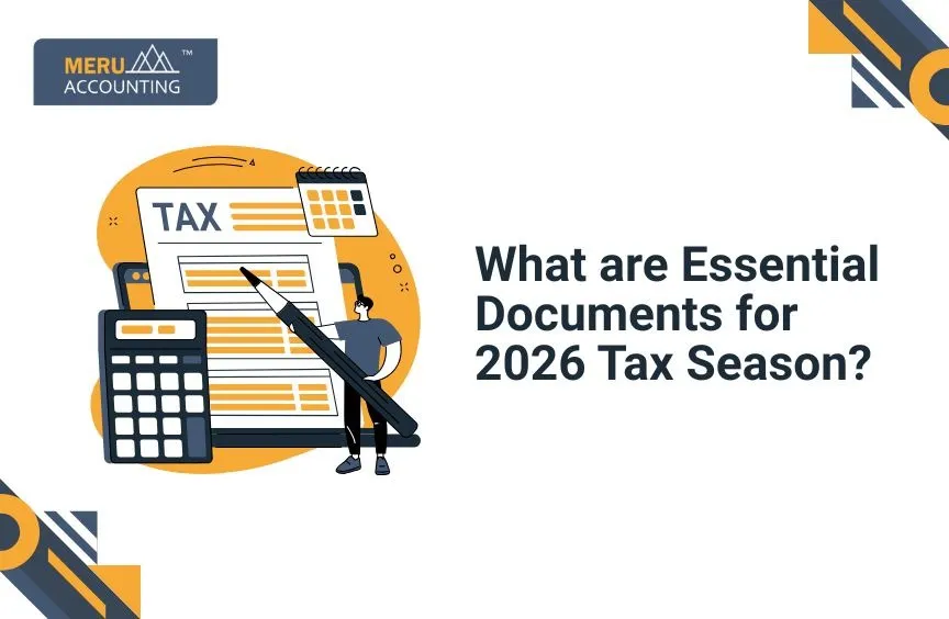 What are Essential Documents for 2026 Tax Season?