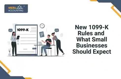 Blog and Insights 6 New 1099-K Rules and What Small Businesses Should Expect