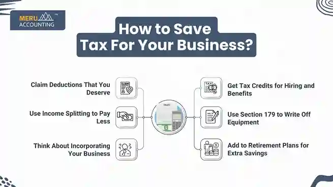 How to Save Tax For Your Business? How to Save Tax For Your Business?