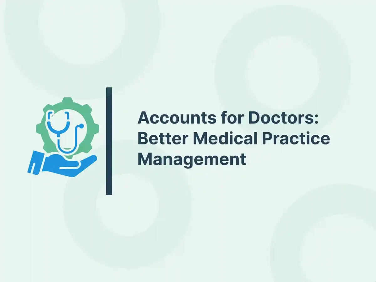 Accounts for Doctors: Better Medical Practice Management 9 Improve Agency Profitability with Accounting for Marketing Agencies
