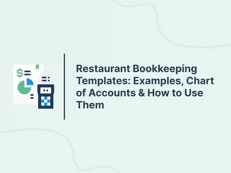 Restaurant Bookkeeping Templates_ Examples, Chart of Accounts & How to Use Them