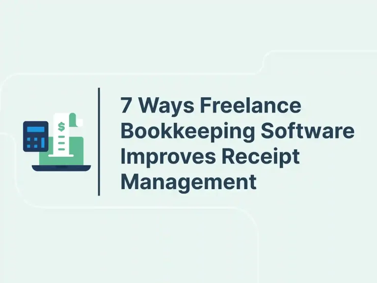 Blog and Insights 122 7 Ways Freelance Bookkeeping Software Improves Receipt Management