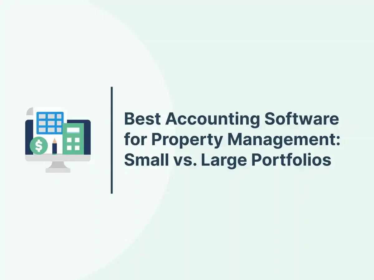 Best Accounting Software for Property Management: Small vs. Large Portfolios 3 Best Accounting Software for Property Management: Small vs. Large Portfolios