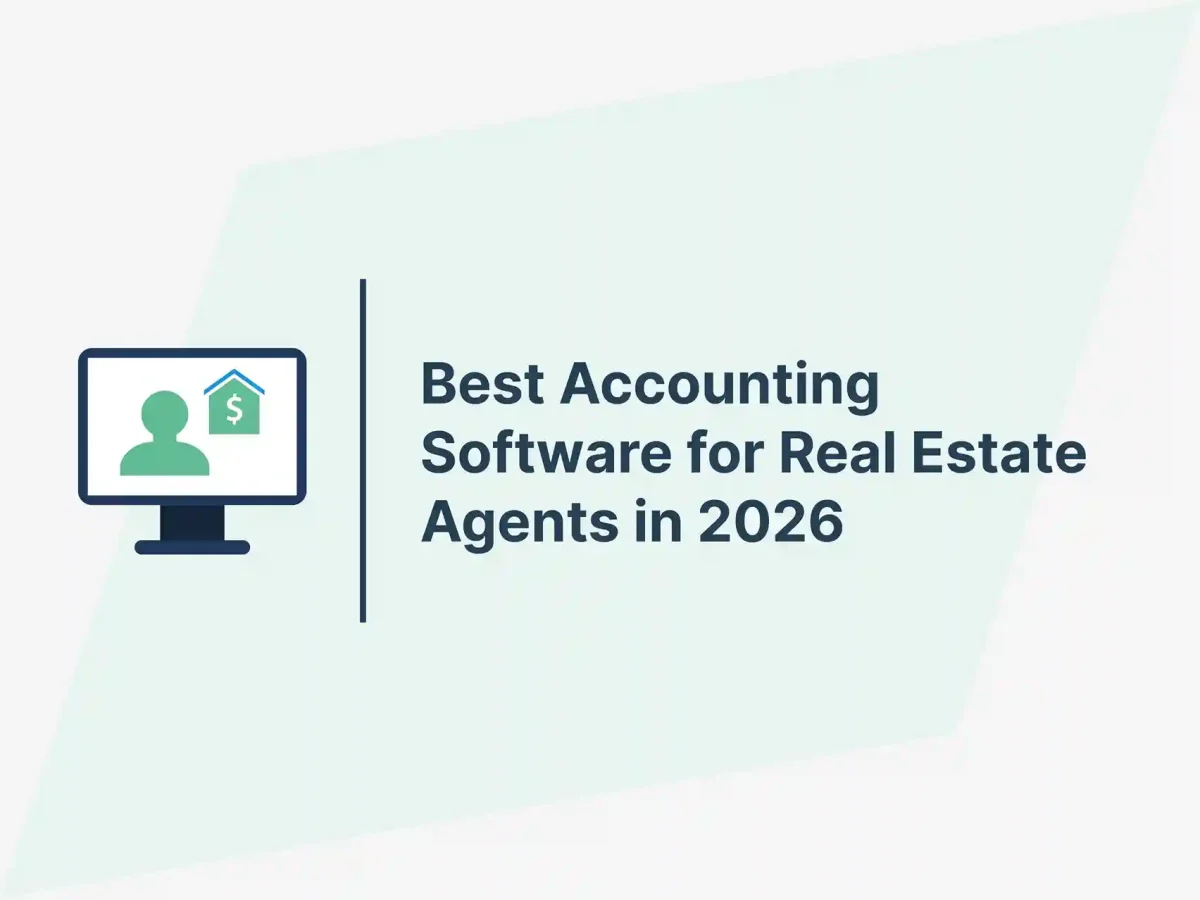 Best Accounting Software for Real Estate Agents in 2026 7 Best Accounting Software for Real Estate Agents in 2026