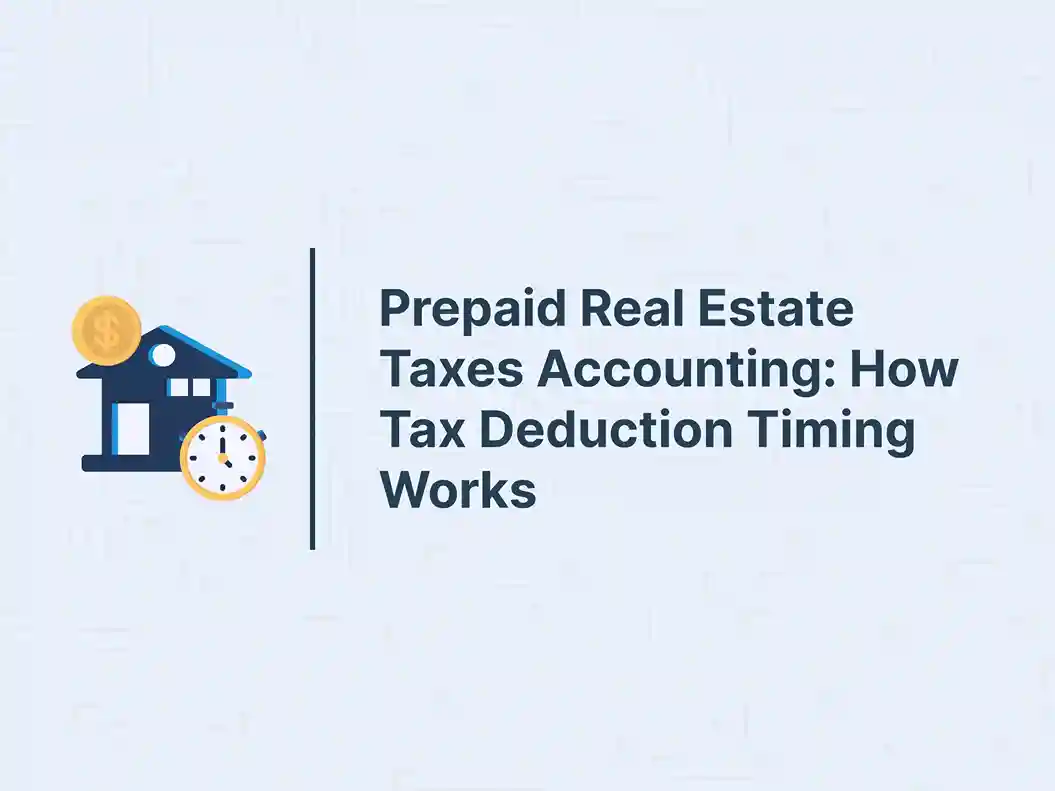 Prepaid Real Estate Taxes Accounting: How Tax Deduction Timing Works 10 Prepaid Real Estate Taxes Accounting: How Tax Deduction Timing Works