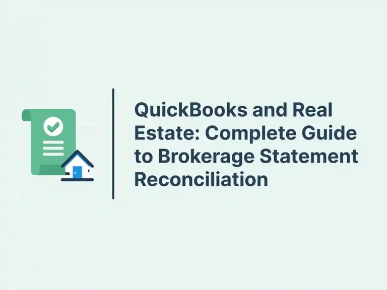 QuickBooks and Real Estate_ Complete Guide to Brokerage Statement Reconciliation