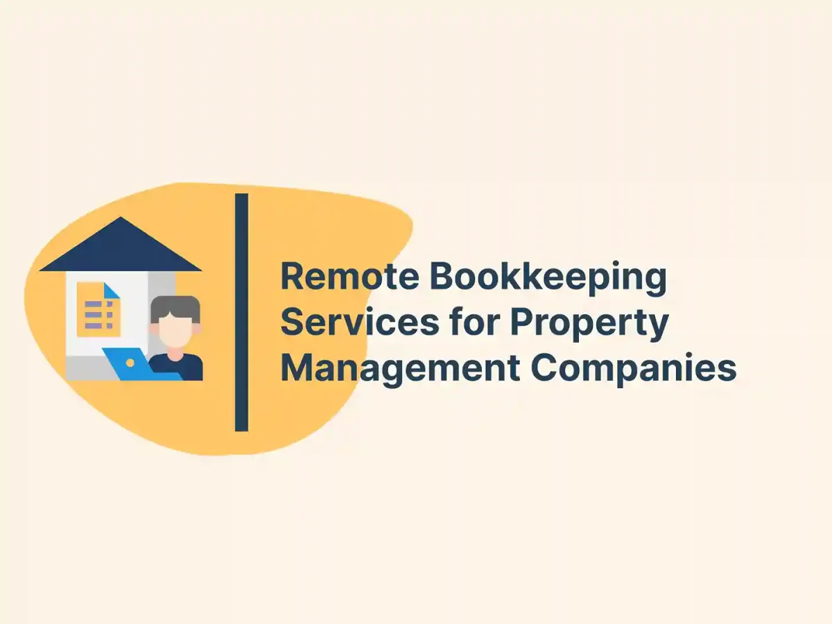 Remote Bookkeeping Services for Property Management Companies 9 Remote Bookkeeping Services for Property Management Companies