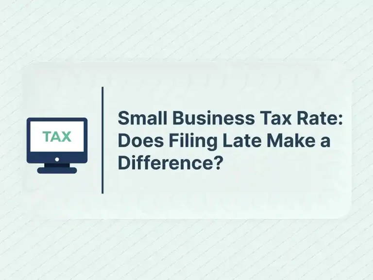 Small Business Tax Rate: Does Filing Late Make a Difference?