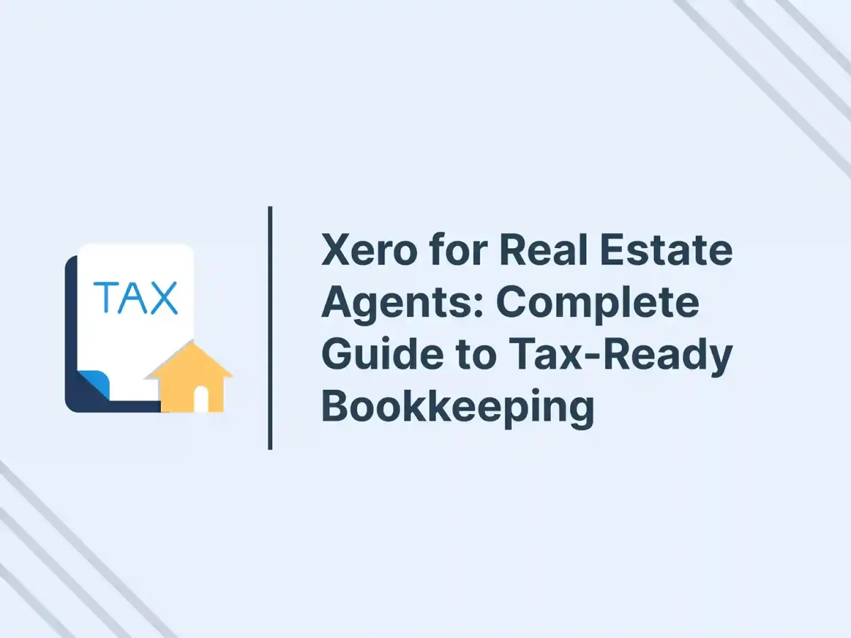 Xero for Real Estate Agents_ Complete Guide to Tax-Ready Bookkeeping